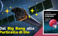 Dal Big Bang alla Particella di Dio